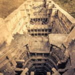 Rani ki Vav: Discovered an underground city 500 feet deep